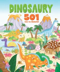 Dinosaury - 501 vecí na hľadanie!