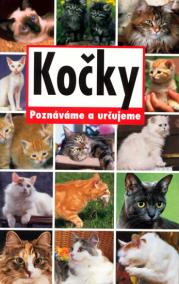 Kočky - Poznáváme a určujeme - 2. vydání