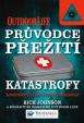 Katastrofy – Průvodce přežití