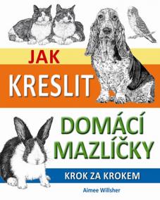 Jak kreslit domácí mazlíčky krok za krokem