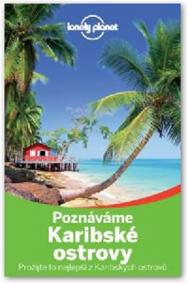 Poznáváme Karibské ostrovy - Lonely Planet