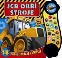 JCB obří stroje - 18 ohlušujících zvuků