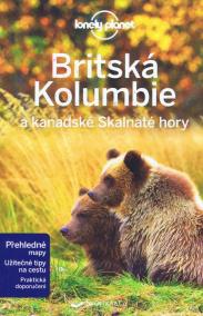 Britská Kolumbie a kanadské Skalnaté hory - Lonely Planet