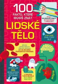 Lidské tělo - 100 faktů, které musíš zná