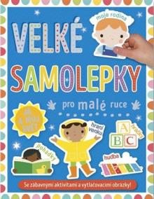 Velké samolepky pro malé ruce - Já a můj svět