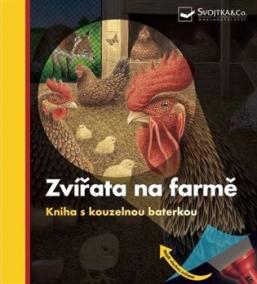 Zvířata na farmě Kniha s kouzelnou baterkou