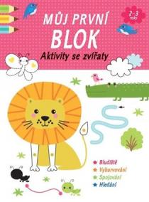 Můj první blok- Aktivity se zvířaty