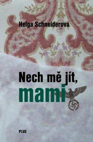 Nech mě jít, mami