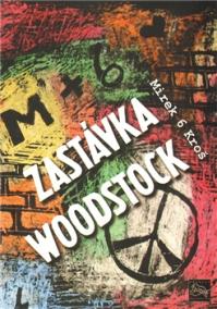 Zastávka Woodstock