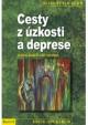 Cesty z úzkosti a deprese