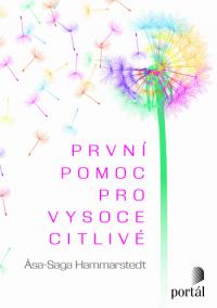 První pomoc pro vysoce citlivé