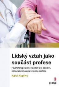 Lidský vztah jako součást profese