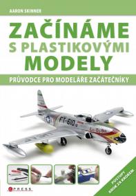 Začínáme s plastikovými modely