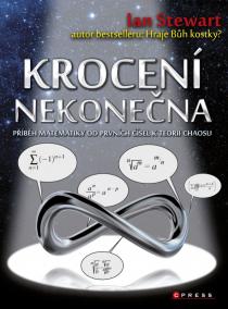 Krocení nekonečna - příběh matematiky od prvních čísel k teorii chaosu