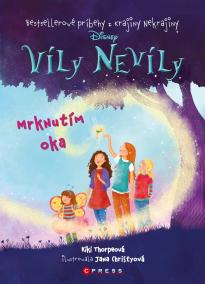 Víly Nevíly: Mrknutím oka