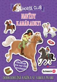 Schleich Horse Club: Navždy kamarádky!