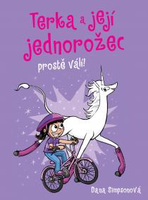 Terka a její jednorožec prostě válí!