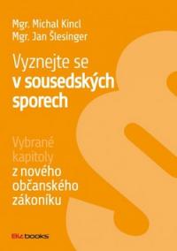 Vyznejte se v sousedských sporech