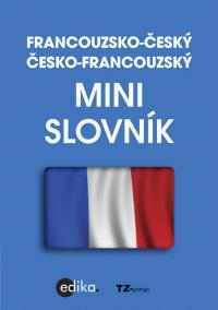 Francouzsko-český česko-francouzský minislovník