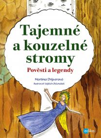 Tajemné a kouzelné stromy