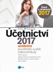 Účetnictví 2017, učebnice pro SŠ a VOŠ