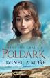 Poldark 8 - Cizinec z moře