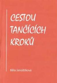 Cestou tančících kroků