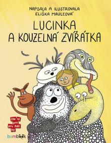 Lucinka a kouzelná zvířátka