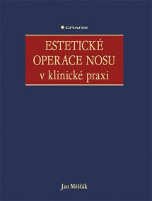 Estetické operace nosu v klinické praxi