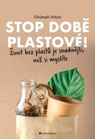 Stop době plastové! - Život bez plastů j