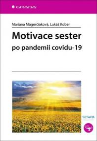 Motivace sester po pandemii covidu-19