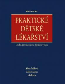 Praktické dětské lékařství (Druhé, přepracované a doplněné vydání)