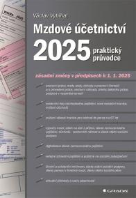 Mzdové účetnictví 2025 - praktický průvodce