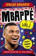 Mbappé. Fotbalové superhvězdy