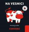 Červená: Na vesnici - kontrastní knížka