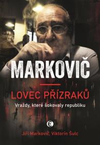 Markovič: Lovec přízraků