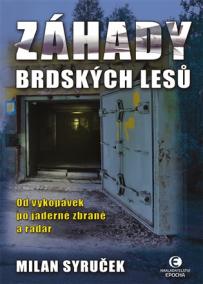 Záhady brdských lesů