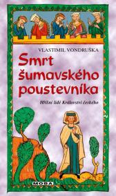 Smrt šumavského poustevníka