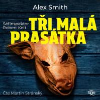 Tři malá prasátka - CDmp3 (Čte Martin Stránský)