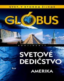 Glóbus - Svetové dedičstvo - Amerika