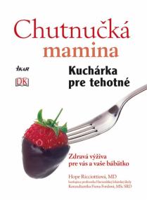 Chutnučká mamina