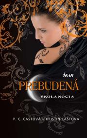 Škola noci 8: Prebudená