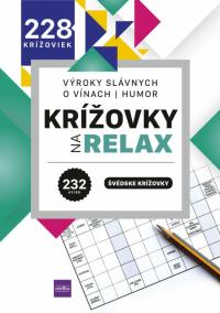 Krížovky na relax - výroky slávnych - o vínach - humor