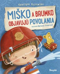 Miško a Brumko objavujú povolania