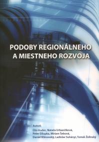 Podoby regionálneho a miestneho rozvoja