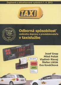 Odborná spôsobilosť vedúceho dopravy a prevádzkovateľa v taxislužbe