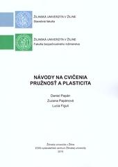 Návody na cvičenia - Pružnosť a plasticita