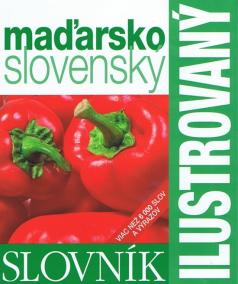 Ilustrovaný maďarsko - slovenský slovník