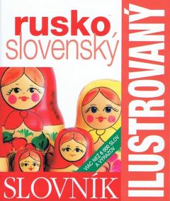 Ilustrovaný rusko - slovenský slovník