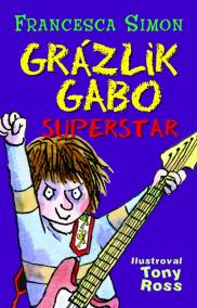 Grázlik Gabo superstar